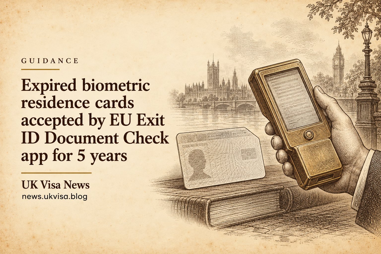 Expired biometric residence cards accepted by EU Exit ID Document Check app for 5 years